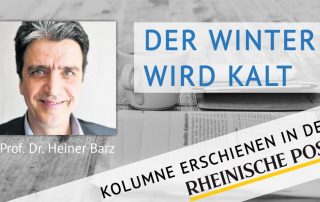 Der Winter wird kalt, Kolumne von Heiner Barz, erschienen in der Rheinischen Post