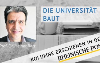 Die Universität baut, Kolumne von Heiner Barz, erschienen in der Rheinischen Post