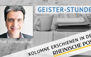 Geister-Stunde, Kolumne von Heiner Barz, erschienen in der Rheinischen Post